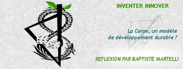 inventer un mod&egrave;le de d&eacute;veloppement durable en Corse